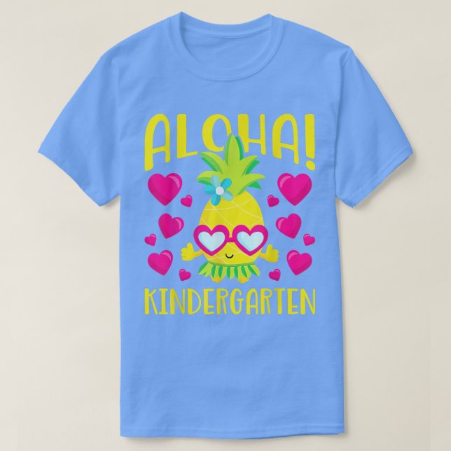 Aloha Kindergarten Cute Pineapple Student Teacher  T-Shirt (Design Front)