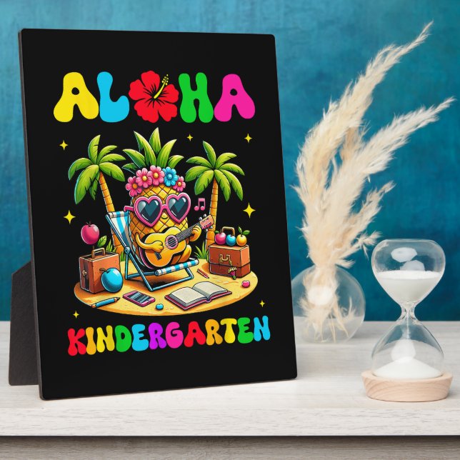 Aloha Kindergarten Pineapple Hawaii Back to School Plaque (Side)
