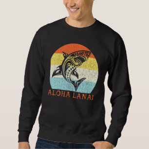 Aloha Lanai Vintage Hawaiian Island Tribal Shark Sweatshirt