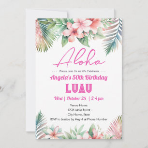 Aloha Luau Tropical Adult 50th Birthday party  Invitation