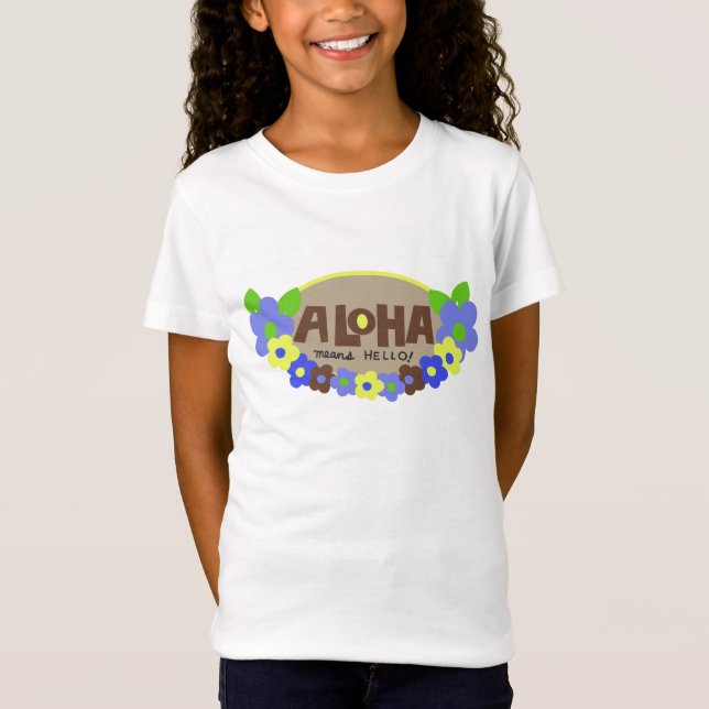 Aloha Means Hello Hawaiian Floral T-Shirt (Front)