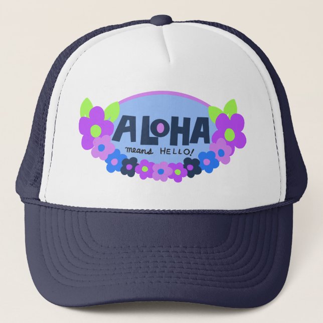 Aloha Means Hello Hawaiian Floral Trucker Hat (Front)