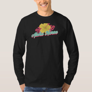 Aloha Nurse Life Rn Lpn Cna Healthcare T-Shirt
