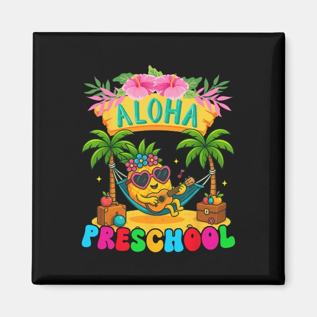 Aloha Preschool Pineapple Hawaii Back To School Ki Magnet (Front)