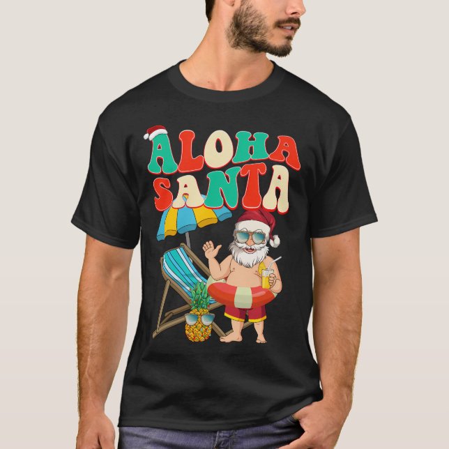Aloha Santa In July Santa Claus T-Shirt (Front)