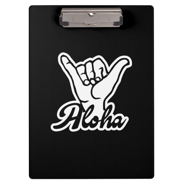 Aloha Shaka Hand, Hang Loose sign Clipboard (Front)