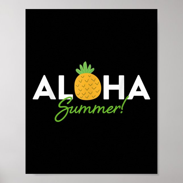 Aloha Summer _ Pineapple Lover Cute Funny Hola Vac Poster (Front)
