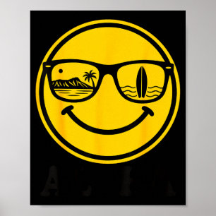Aloha surf smile sunglasses surfboard reflection poster