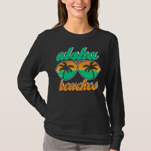 Aloha Vacation Beach Travel Trip Hawaii Island Oce T-Shirt