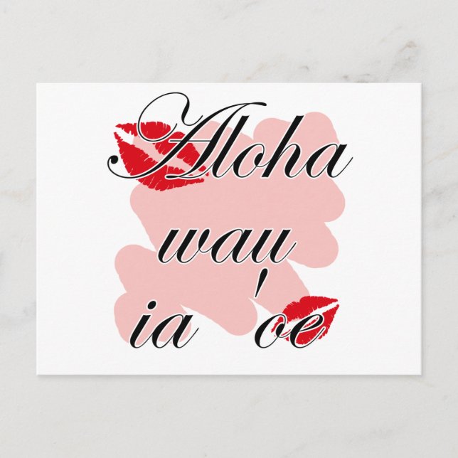 Aloha wau ia 'oe - Hawaiian I love you (2) Red Kis Postcard (Front)
