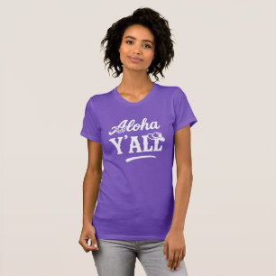 Aloha Y'all Hawaii Texas Funny Purple Graphic T-Shirt