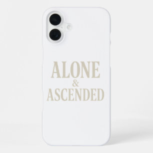 Alone & Ascended – The Art of Elevated Solitude iPhone 16 Plus Case