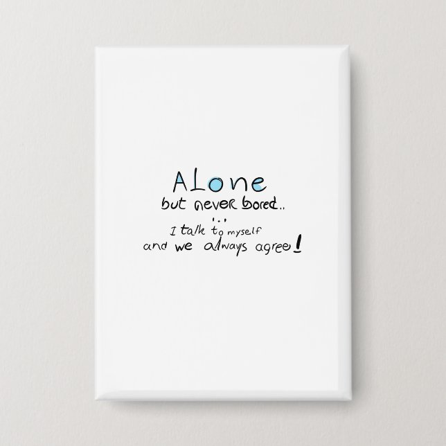 Alone But Never Bored (Front)