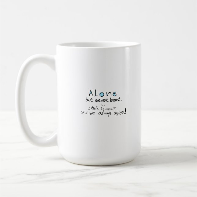 Alone But Never Bored Coffee Mug (Left)