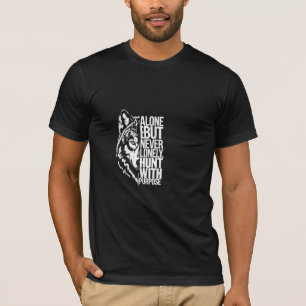 Alone but Never Lonely: A Wolf's Wisdom T-Shirt