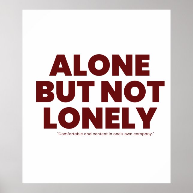 Alone But Not Lonely Poster (Front)