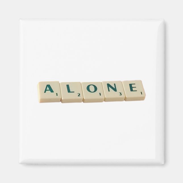 Alone Letter Tiles 2020 Magnet (Front)