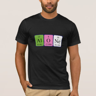 Alone periodic table word shirt