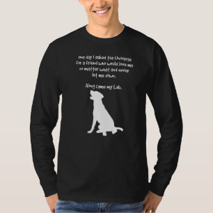 Along Came My Lab Inspirational Dog T-Shirt
