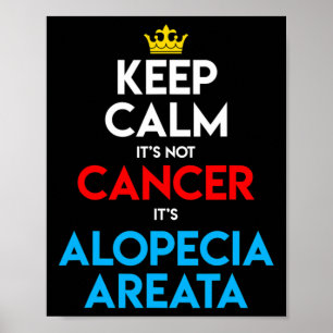 Alopecia Areata Awareness Hair Loss Bald Head Keep Poster