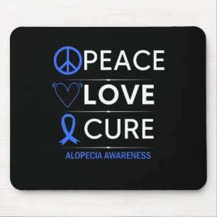 Alopecia Areata Awareness Peace Love Cure Hair Los Mouse Pad