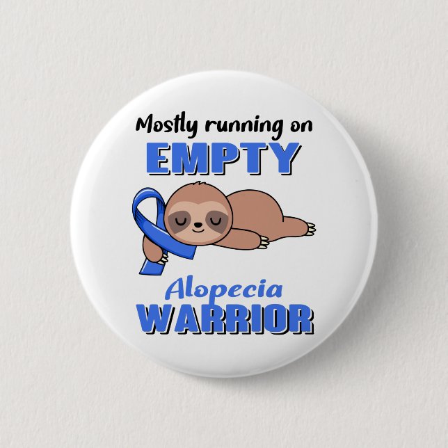 Alopecia Awareness 6 Cm Round Badge (Front)