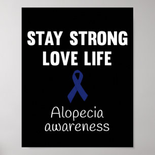 Alopecia Awareness Blue Ribbon For Men Women Kids Poster