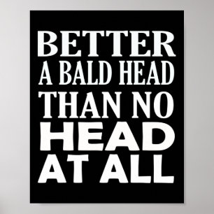 Alopecia Awareness Fun bald men Poster