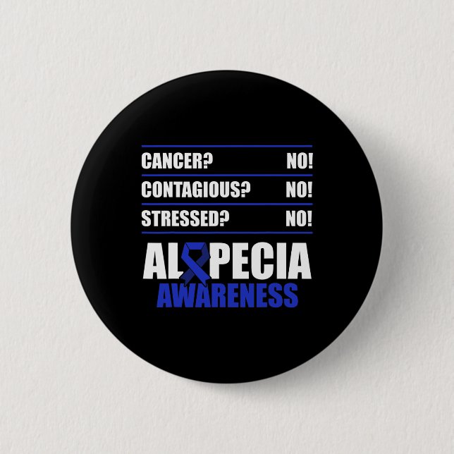 Alopecia Awareness Hair Loss Warrior Fighting Surv 6 Cm Round Badge (Front)