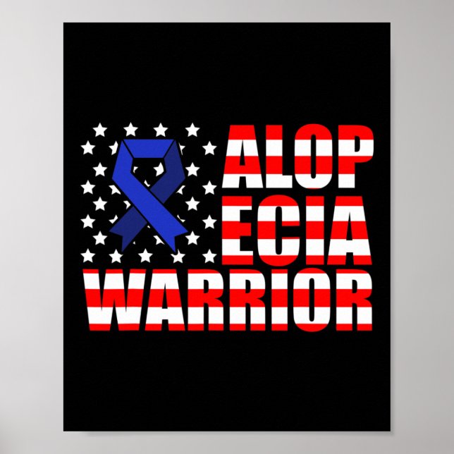 Alopecia Awareness Hair Loss Warrior Medical Survi Poster (Front)