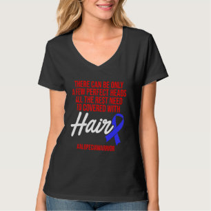 Alopecia Awareness Hair Loss Warrior Perfect Head  T-Shirt