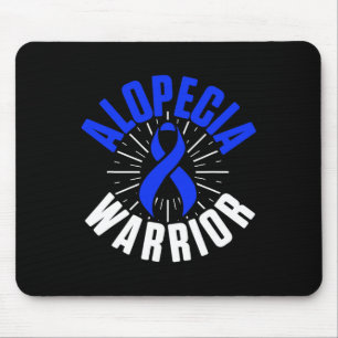 Alopecia Awareness Hair Loss Warrior Therapeutic S Mouse Pad