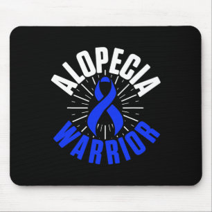 Alopecia Awareness Hair Loss Warrior Therapeutic S Mouse Pad