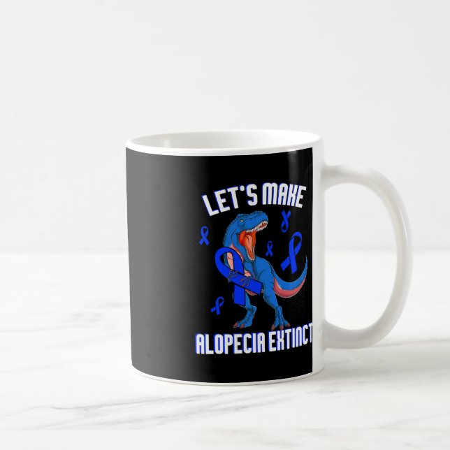 Alopecia Awareness Let's Make Alopecia Extinct Blu Coffee Mug (Right)
