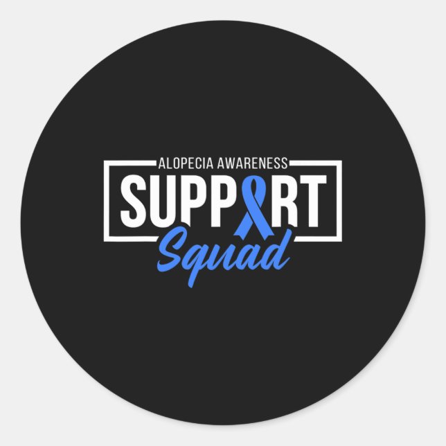 Alopecia Awareness Support Squad I Wear Blue Ribbo Classic Round Sticker (Front)