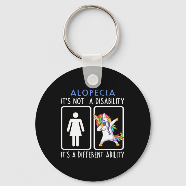 Alopecia It's Not A Disability Support Alopecia Gi Key Ring (Front)