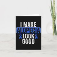 Alopecia Look Good Hair Loss Blue Ribbon Awareness