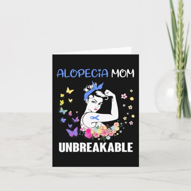 Alopecia Mum UNBREAKABLE Support Alopecia Awarenes Card (Front)