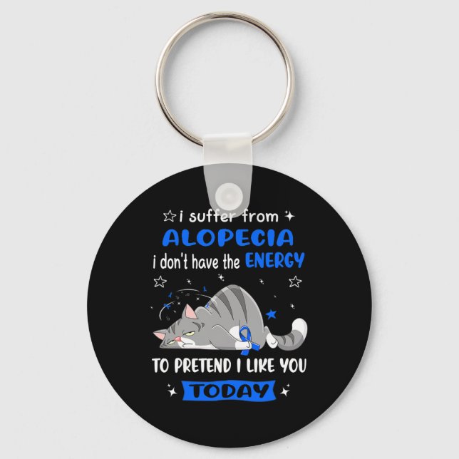 Alopecia Warrior I Suffer From Alopecia  Key Ring (Front)
