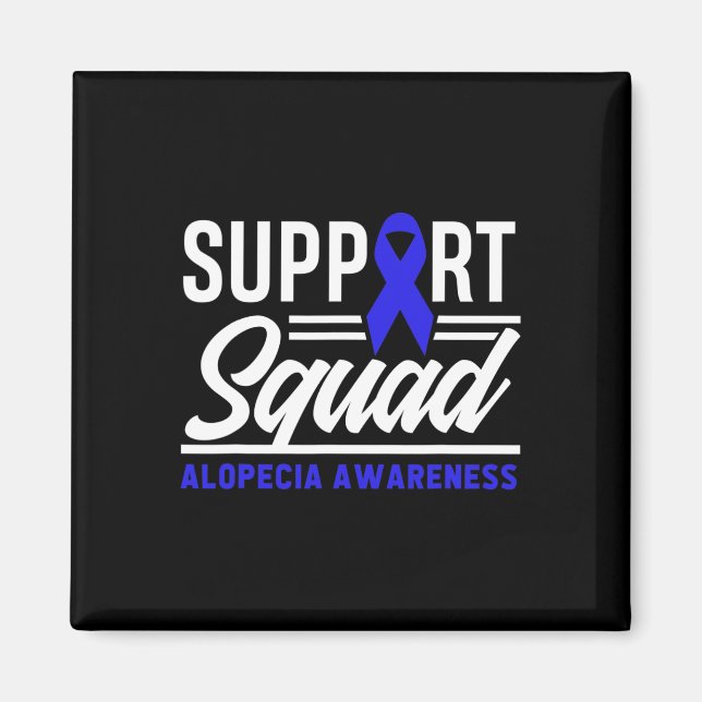 Alopecia Warrior Support Squad Alopecia Awareness  Magnet (Front)