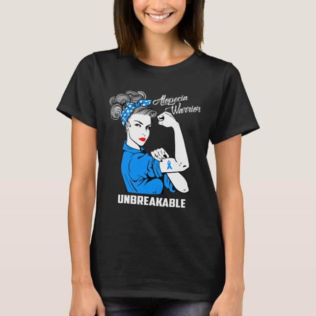 Alopecia Warrior Unbreakable  Alopecia Awareness G T-Shirt (Front)
