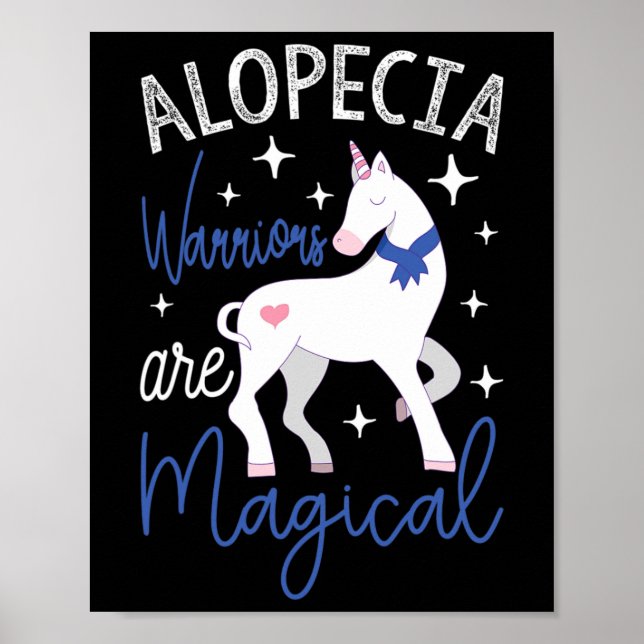 Alopecia Warriors Are Magical1  Poster (Front)