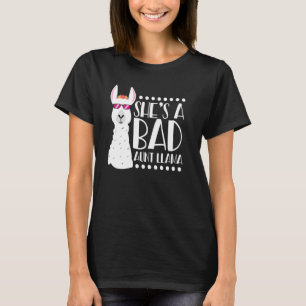 Alpaca Fan She's A Bad Aunt Llama For Women T-Shirt
