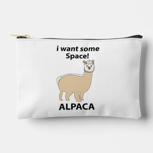 Alpaca I Want Some Space Funny Alpaca Accessory Pouch (Front)