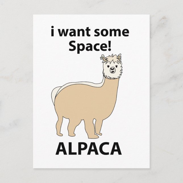 Alpaca I Want Some Space Funny Alpaca Postcard (Front)