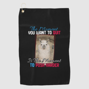 Alpaca Llama - Push Harder Encouragement Quote Golf Towel