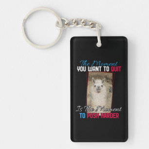 Alpaca Llama -  Push Harder Encouragement Quote Key Ring
