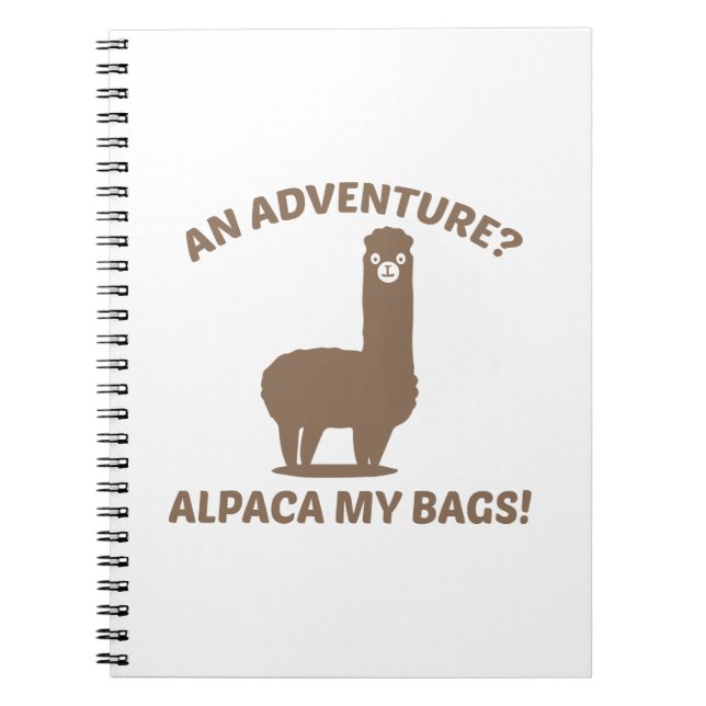 Alpaca My Bags Spiral Notebook (Front)