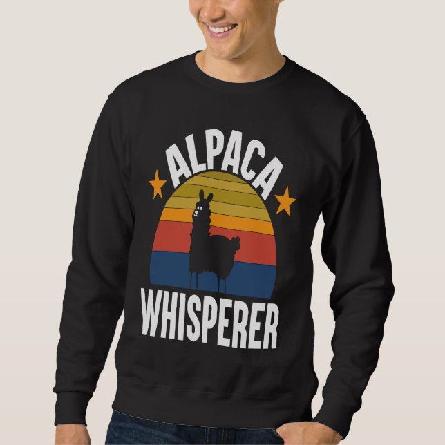 Alpaca Whisperer I Alpaca Sweatshirt (Front)