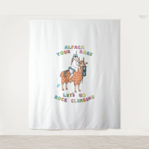 Alpaca Your Bags Let s Go Rock Climbing Unicorn Tapestry